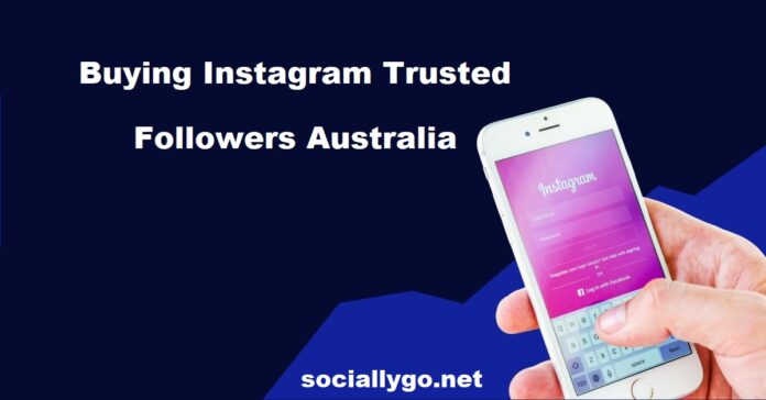 buying instagram trusted followers Australia