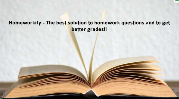 Homeworkify - The best solution to homework questions and to get better grades!!