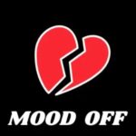 Best Mood Off Shayari In English mood off shayari